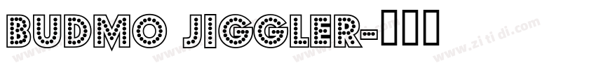 Budmo Jiggler字体转换